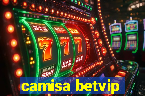 camisa betvip